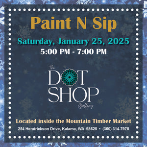 Paint N Sip Saturday January 25, 2025 at 5pm