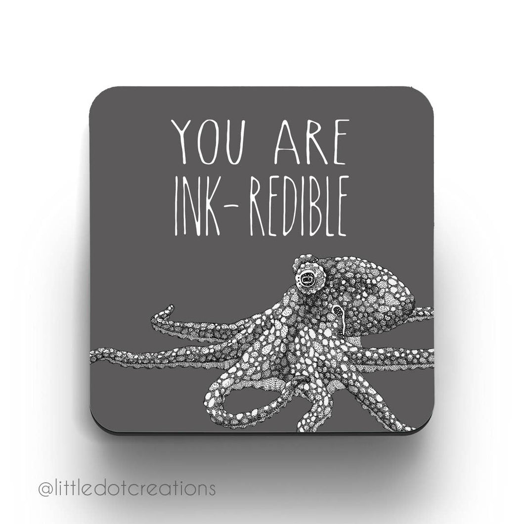 Coaster - You Are Ink-redible