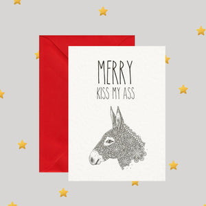 Merry Kiss My Ass - Pun Greeting Card