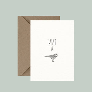 What A Tit - Pun Greeting Card