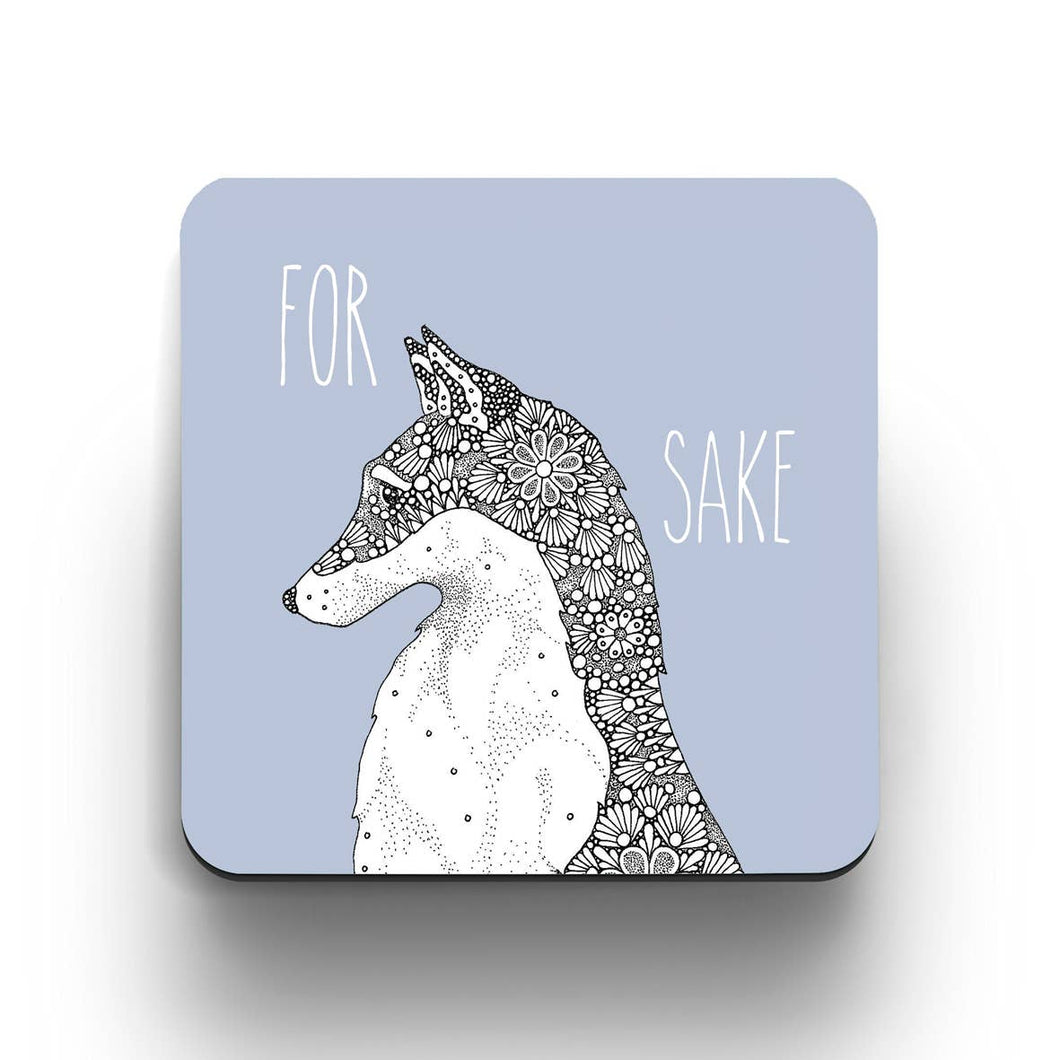 For Fox Sake - Coaster