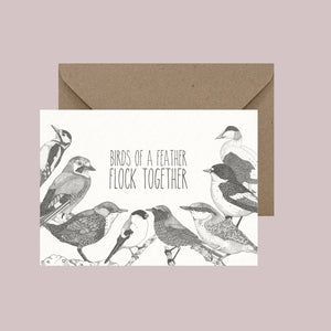 Birds Of A Feather - Pun Greeting Card